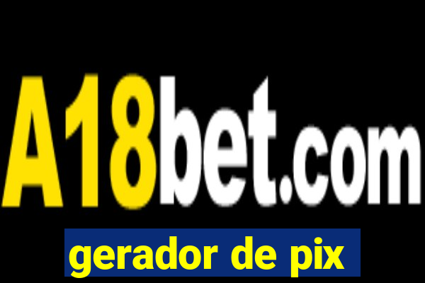 gerador de pix